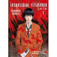 İnsanlığımı Yitirirken Cilt 1 - Osamu Dazai - İthaki Yayınları