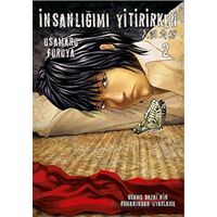 İnsanlığımı Yitirirken Cilt 2 - Osamu Dazai - İthaki Yayınları