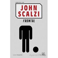 Frontal (Sendrom 2. Kitap) - John Scalzi - İthaki Yayınları