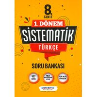 8.Sınıf 1.Dönem Türkçe Sistematik Soru Bankası Sistematik Yayınları