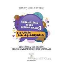 Video Çözümlü 10 YDS Deneme Sınavı - 3 - Tijen Tan Gülse - Ankara Dil Akademisi