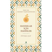 Hanımlar İçin Hadisler - Mehmet Yaşar Kandemir - Tahlil Yayınları