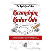 Kazandığın Kadar Öde Aydoğan Süer Poseidon Yayınları