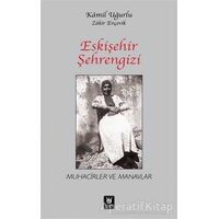 Eskişehir Şehrengizi - Zakir Ençevik - Tedev Yayınları
