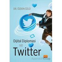 Dijital Diplomasi ve Twitter - Özden Özlü - Nobel Bilimsel Eserler