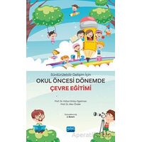 Sürdürülebilir Gelişim İçin Okul Öncesi Dönemde Çevre Eğitimi