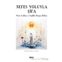 Nefes Yoluyla Şifa - Mantra Deva - Gece Kitaplığı