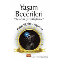 Yaşam Becerileri Kendini Gerçekleştirme’’ Psikoeğitim Programı