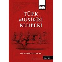 Türk Musikisi Rehberi - Gülçin Yahya Kaçar - Eğitim Yayınevi - Ders Kitapları