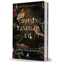 Çırpınan Kanatlar Evi - Ciltli - Olivia Wildenstein - Olimpos Yayınları