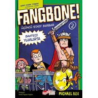 Fangbone! 2 - Bahtsız Yumurta - Michael Rex - The Kitap