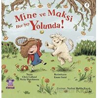 Mine ve Maksi Her Şey Yolunda - Minnie & Max Are Ok! - Chris Calland - Nobel Çocuk