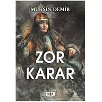 Zor Karar - Muhsin Demir - Tilki Kitap
