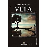 Vefa - Serkan Ünver - Kitap Müptelası Yayınları