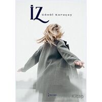 İz - Gönül Kuruçay - İkinci Adam Yayınları