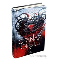 Ötanazi Okulu 4 - Maral Atmaca - Ephesus Yayınları