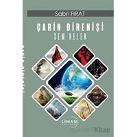 Çarin Direnişi - Sem Helen - Sabri Fırat - Liman Yayınevi