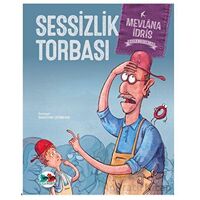 Sessizlik Torbası - Mevlana İdris - Vak Vak Yayınları