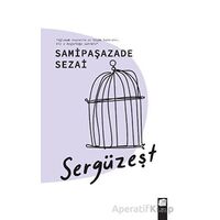 Sergüzeşt - Samipaşazade Sezai - Final Kültür Sanat Yayınları