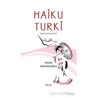 Haiku Turki - Hasan Kocamanoğlu - Armoni Yayıncılık