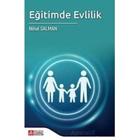 Eğitimde Evlilik - Nihal Salman - Pegem Akademi Yayıncılık