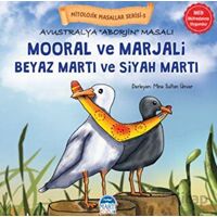 Mitolojik Masallar Serisi – Avustralya Aborjin Masalı Mooral ve Marjali