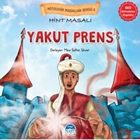 Mitolojik Masallar Serisi – Hint Masalı Yakut Prens - Kolektif - Martı Çocuk Yayınları