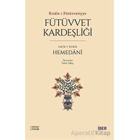 Risale-i Fütüvvetiyye - Fütüvvet Kardeşliği