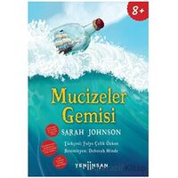 Mucizeler Gemisi - Sarah Johnson - Yeni İnsan Yayınevi
