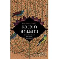 Kalbin Anlamı - Hakim et-Tirmizi - Sufi Kitap