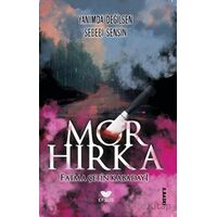 Mor Hırka - Fatma Çetin Kabadayı - Efsus Yayınları