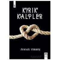Kırık Kalpler - İsmail Tırhış - Memento Mori