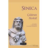 Çıldıran Herkül - Lucius Annaeus Seneca - Doğu Batı Yayınları