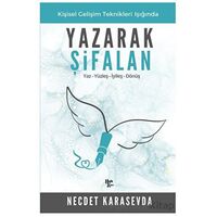 Yaz - Yüzleş - İyileş - Dönüş - Yazarak Şifalan - Necdet Karasevda - Halk Kitabevi
