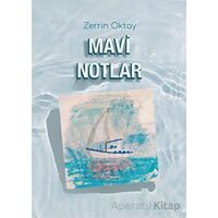 Mavi Notlar - Zerrin Oktay - İzan Yayıncılık