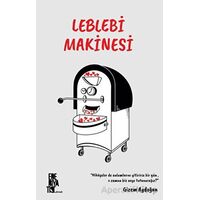 Leblebi Makinesi - Gizem Aydoğan - Edebiyatist