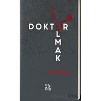 Doktor Olmak - Osman Akalın - 40 Kitap