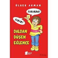 Daldan Düşen Eğlence - Ülker Arman - Parya Kitap