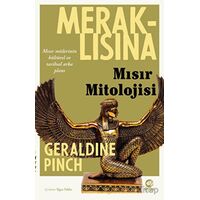 Meraklısına Mısır Mitolojisi - Geraldine Pinch - Nova Kitap