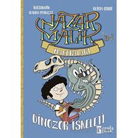 Nazar Malik’in Maceraları - Dinozor İskeleti - Olivia Corio - Parola Çocuk
