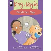 King ve Kayla 2 - Gizemli Fare Olayı - Dori Hillesrad Butler - Bilgi Yayınevi