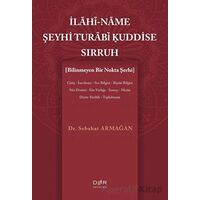 İlahi-Name Şeyhi Turabi Kuddise Sirruh - Sebahat Armağan - Der Yayınları
