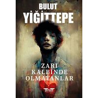 Zarı Kalbinde Olmayanlar - Bulut Yiğittepe - Perseus