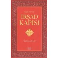 Risale-i Nur İrşad Kapısı - Abdunnur Safi - İhvan Neşriyat
