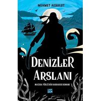 Denizler Arslanı - Mehmet Akbulut - Carpe Diem Kitapları