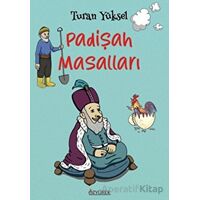 Padişah Masalları - Turan Yüksel - Özyürek Yayınları