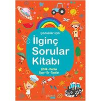 İlginç Sorular Kitabı - Turuncu - Kolektif - Yakamoz Yayınevi
