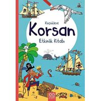 Küçüklere Korsan Etkinlik Kitabı - Rebecca Gilpin - 1001 Çiçek Kitaplar