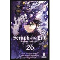 Seraph of the End - Kıyamet Meleği 26 - Takaya Kagami - Kurukafa Yayınevi