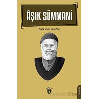 Aşık Sümmani - Ömer Semih Yayoğlu - Dorlion Yayınları